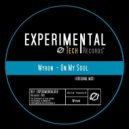 Wyron - On My Soul (Original Mix)