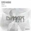 Esper Haddad - Space (Original Mix)