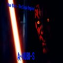 DJ A-NUBI-S - Star Wars - The Saga Begins!