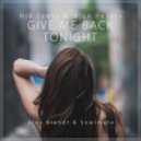 Nik Ernst & Nick Peters feat. Tammy Infusino - Give Me Back Tonight (Alex Brandt & Sowlmate Remix) (Alex Brandt & Sowlmate Remix)