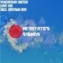 Vyacheslav Sketch - Love You