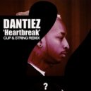 Dantiez - Heartbreak (Cup & String Remix)