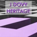 J Dovy - Heritage (Main Mix)