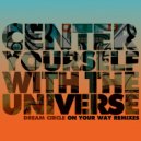 Dream Circle - On Your Way (Constantin Remix)