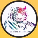El Tigre - My own laws (Original Mix)
