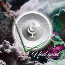 Sebastian Cipa - I Feel Good (Original Mix)