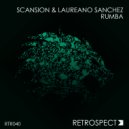 Scansion & Laureano Sanchez - Rumba