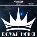 Houtter - God (Original Mix)