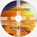 Noone Costelo - Wine & Sand (Angelo Diaz Jr. Remix)