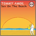 Tommy Amor - Sax On The Beach (Original Mix)
