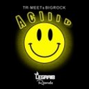 Tr-Meet & BigRock - ACIIID (Original Mix)