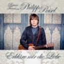 Philipp Poisel - Erkläre Mir Die Liebe (Brian Ferris Tropical Mix)