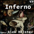 Alek Hristov - Inferno (Original Mix)