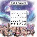 Daxsen & Tony Moss - Beautiful People (We Live We Love) (Dj Abeb Remix)