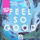 Doctor Boom - Feel So Good (Dropperz Remix)
