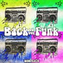 Dropkick - Back to the Funk (Original Mix)
