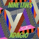 Nine Lives - Adagio (Original Mix)