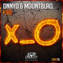 DNNYD & Mountblaq - Fire (Original Mix)