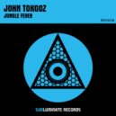 John Tokgoz - Jungle Fever (Original Mix)