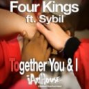 Four Kings Ft. Sybil - Together You & I (Sanny X Disco 54 Remix Club Mix)