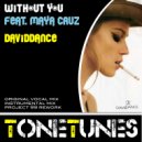 Daviddance - Without You (Instrumental Mix)