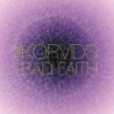 The Korvids - Bad Faith (The Kim & Buran Sundowner Remix)