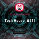 DJ AlexanderOFF - Tech House