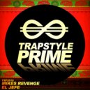 Mikes Revenge - El Jefe