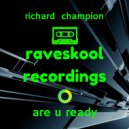 Richard Champion - Ruff Ruffer (Original Mix)