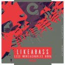 Less More & Charles Bora & KikClass - Bad (Original Mix)