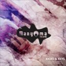 Kicks & Keys - Home By Six (Original Mix)