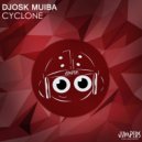 DJosk Muiba - Cyclone