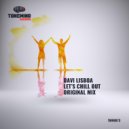 Davi Lisboa - Let`s Chill Out