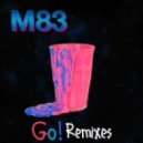 M83 Ft. Mai Lan - Go!