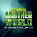 DJ Shog - Another World (Ian Davecore & Gazell Bootleg)