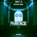 Gustavo Condé - Don't B