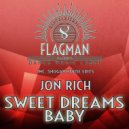 Jon Rich - Sweet Dreams Baby (Shugar House Edit Remix)