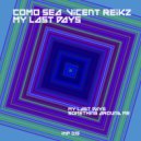 Como Sea & Vicent Reikz - Something Around Me (Original mix)