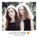 Elsa & Emilie - Young and Beautiful