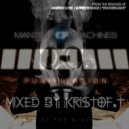 KRISTOF.T - Mantra of Machines Mixed by - 0816 (Mix)