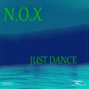 N.O.X - Just Dance (Original mix)