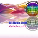 Dj Slava Light - Melodica vol.4 ( Night Winter ) \' 2017 ()