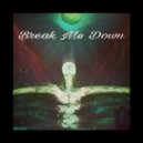 M@nni M@n!a - Break Me Down (Instrumental Version)