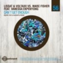 Lissat & Voltaxx vs. Marc Fisher Ft. Vanessa Ekpenyong - Can\'t Get Enough (Andrey Exx & Sharapov Radio Edit) (Andrey Exx & Sharapov Radio Edit)