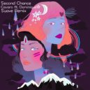 Cavaro & Dominique - Second Chance (feat. Dominique) (Suave Remix)