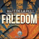 Matt De La Peet - Freedom (Original mix)