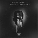 Helión & Mike L - Kings Of Babylon (Original Mix)