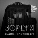 Joplyn - Against the Stream