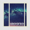Groofeo - Wandering Among the Stars