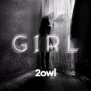 2owl - Girl